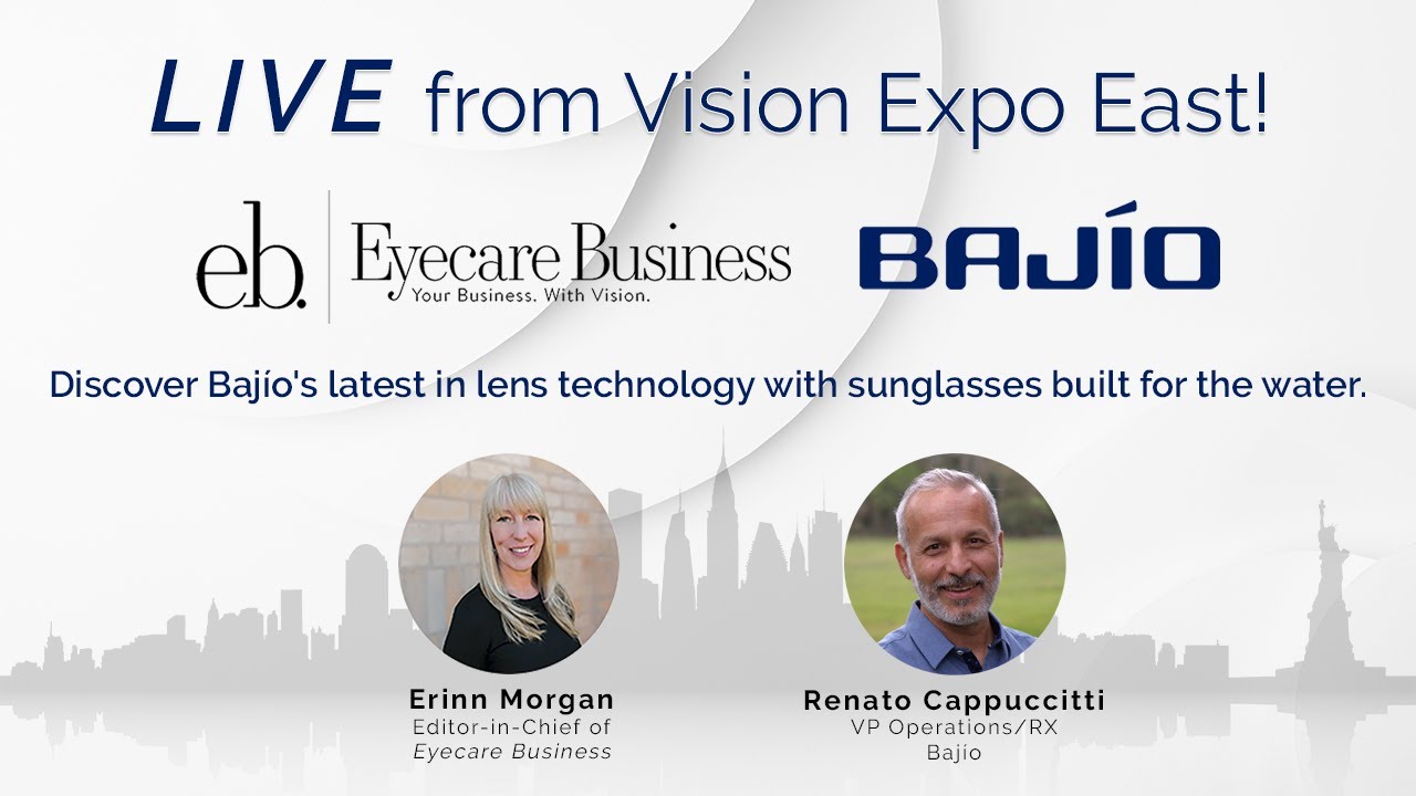 Baj&iacute;o x Eyecare Business - Live from Vision Expo East!