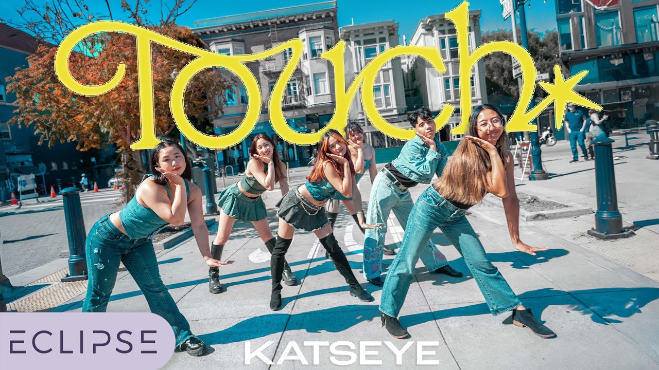 [DANCE IN PUBLIC] KATSEYE - &lsquo;Touch&rsquo; One Take Dance Cover by ECLIPSE, San Francisco