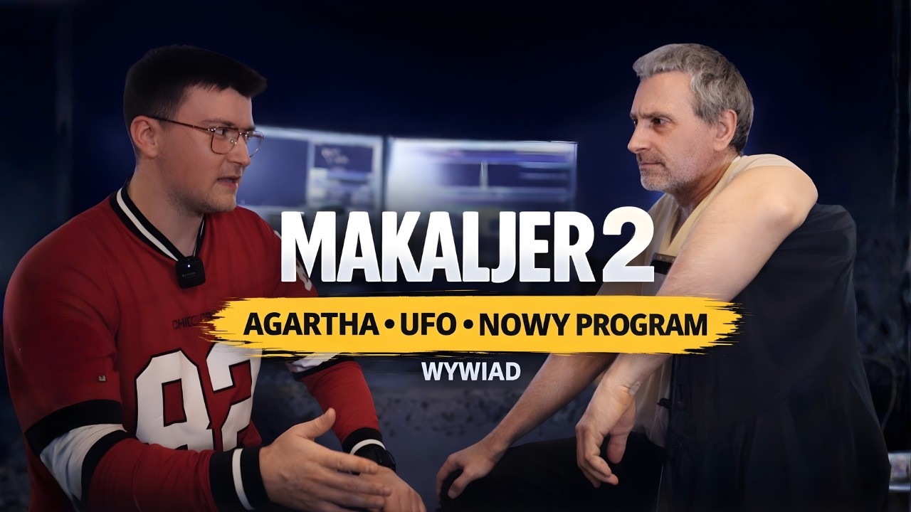 WYWIAD Z MAKALJEREM: Agartha, UFO i Nowy Program (cz. 2)