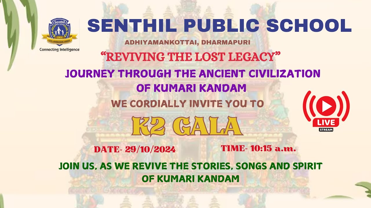K2 Gala program live  | Senthil public School | Adhiyaman kottai Dharmapuri | #SPS #SPSAMK #SMSAMK
