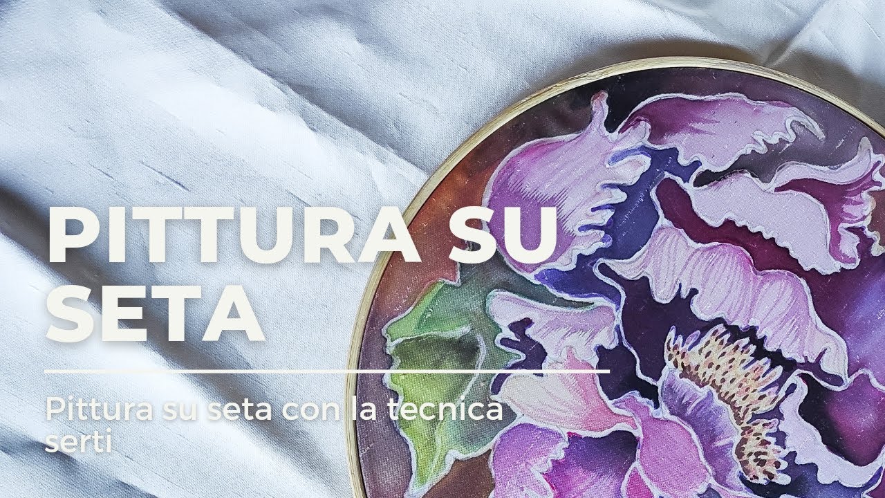 Pittura su seta
