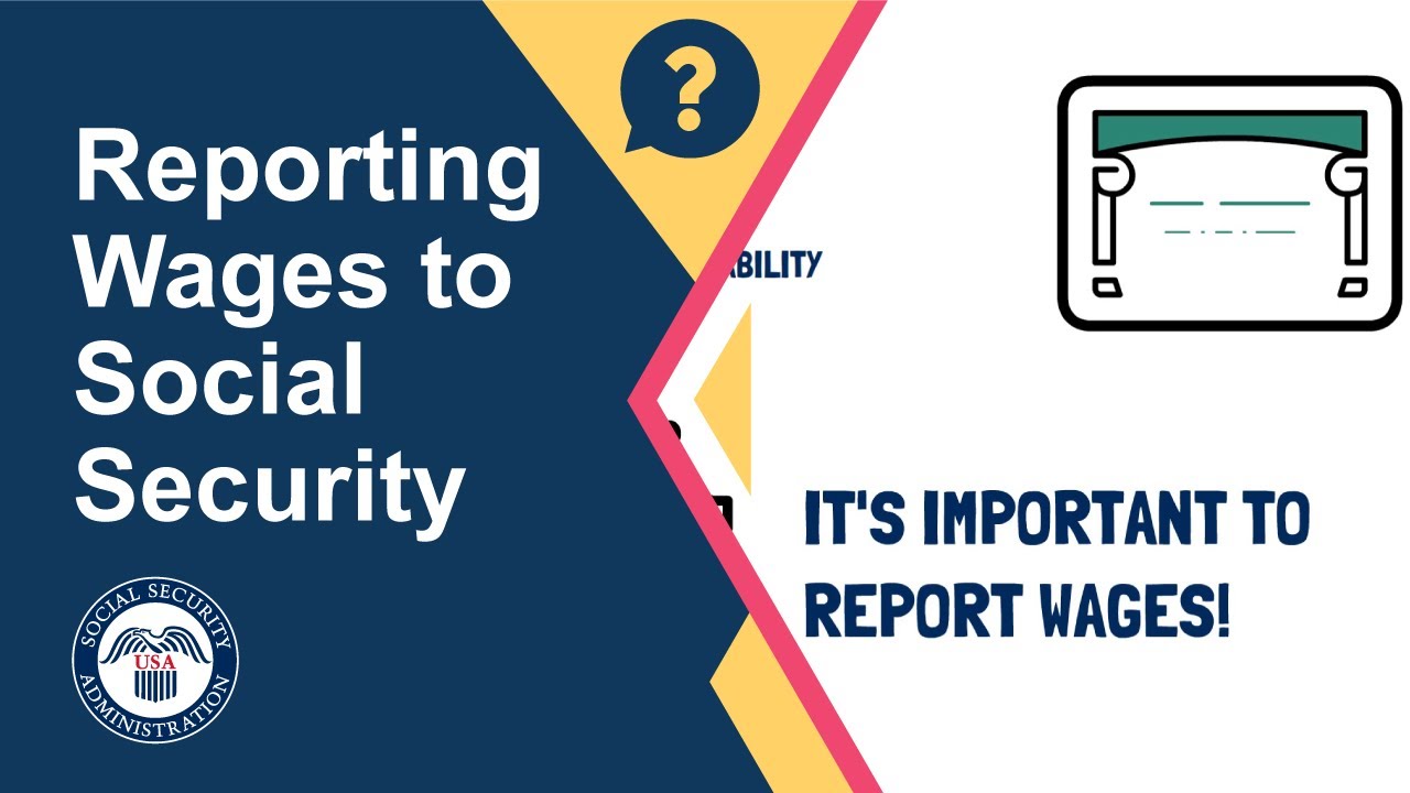 How To: Report Wages to Social Security