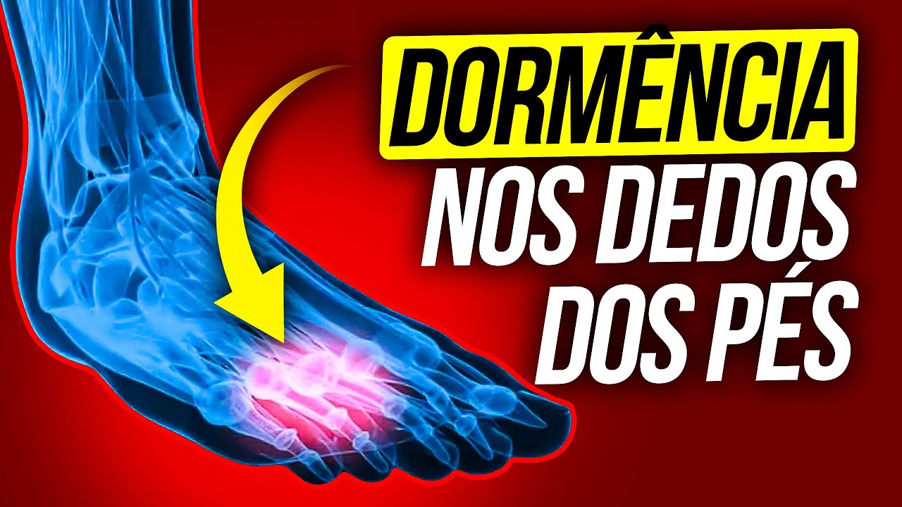 Dormência Nos Pés - O Que Pode Ser Dormência nos Dedos Dos Pé