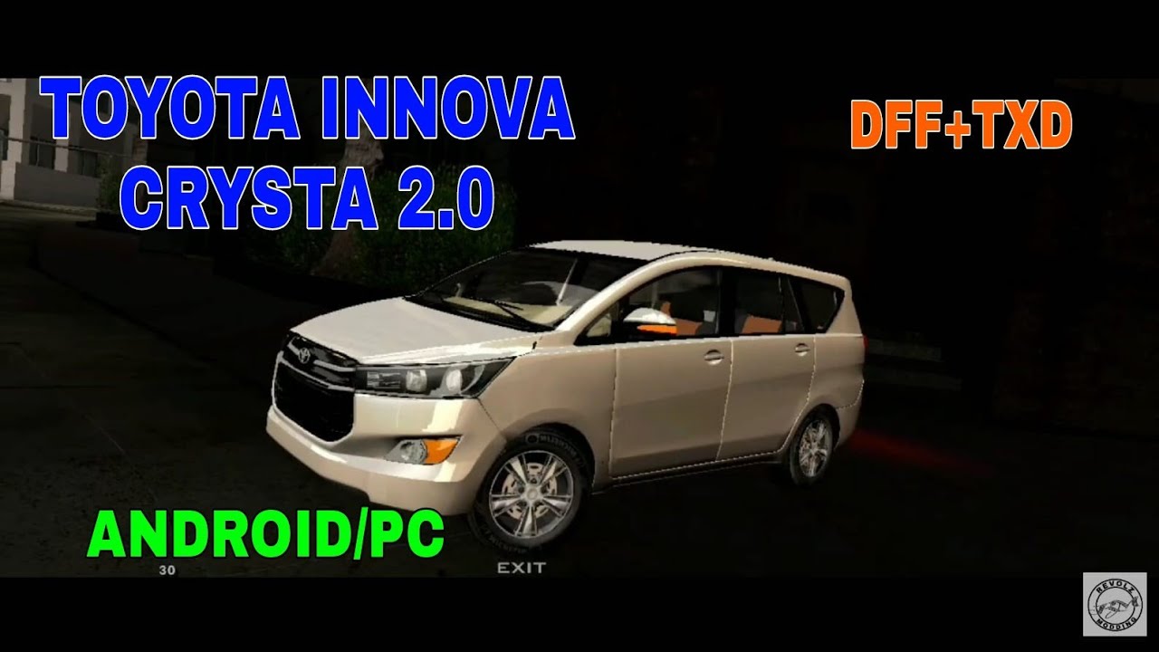 TOYOTA INNOVA CRYSTA 2.0 Q ( DETAILED INTERIOR ) GTA SA [ ANDROID/PC ] 《《 BY REVOLZ MODDING 》》‼️‼️