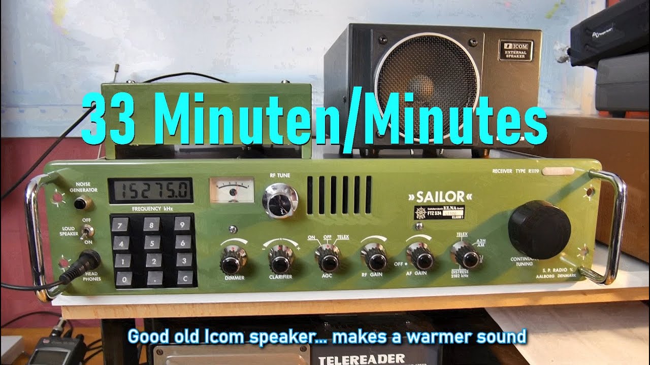 33 Minuten Kurzwelle! ► Sailor R1119 AM, USB, LSB? ... 33 minutes shortwave