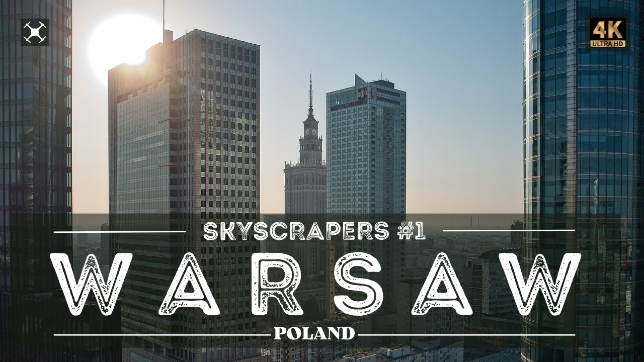 Warsaw Skyscrapers 1 | Warszawskie wieżowce z drona | Poland | 4K