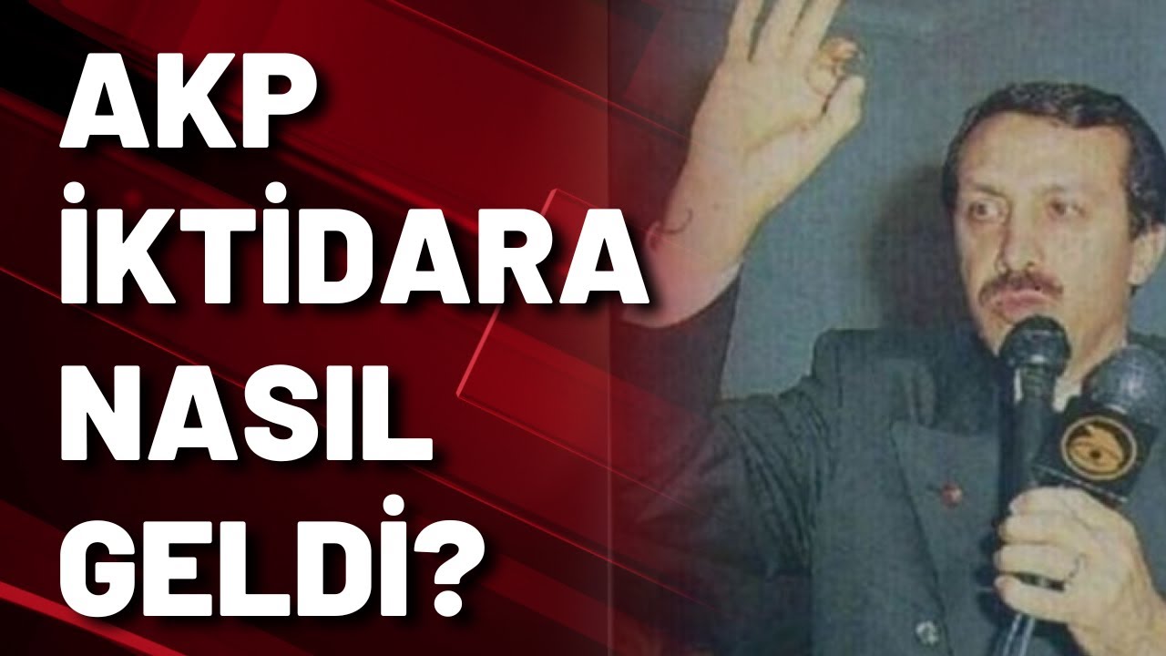 2002'de AKP'nin yolunu açan gelişmeler neydi?