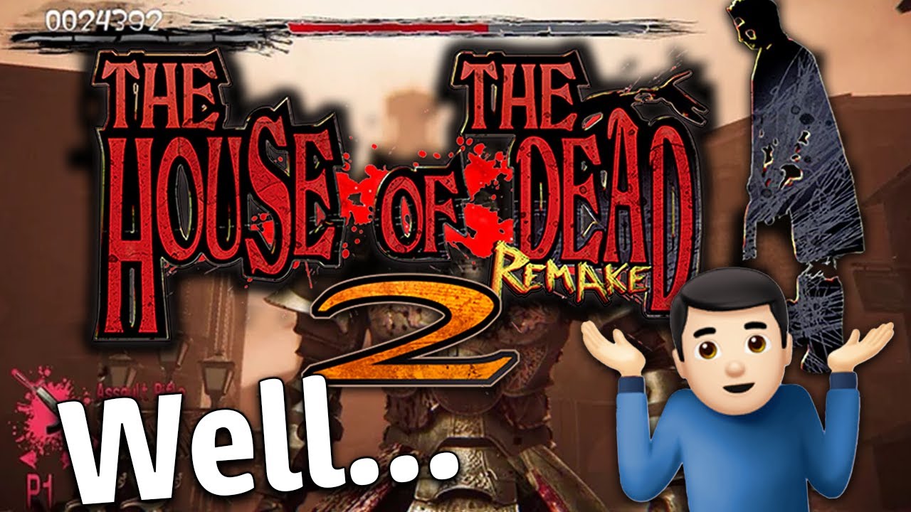 Обзор ремейка House of the Dead 2 | Стоит ли оно того?
