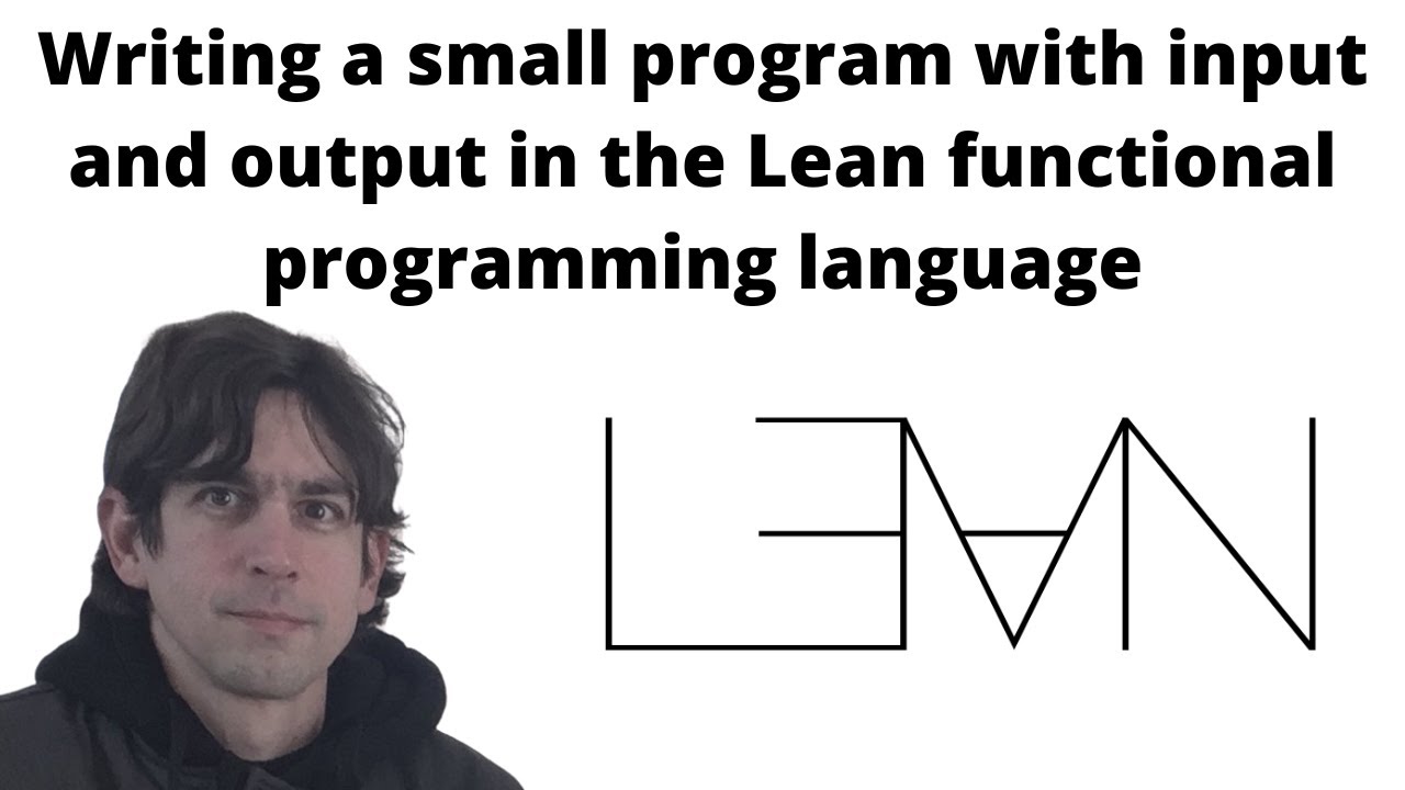 Writing a small program with input and output in the Lean functional programming language