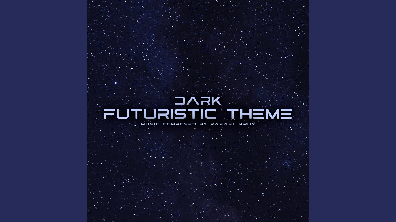 Dark Futuristic Theme