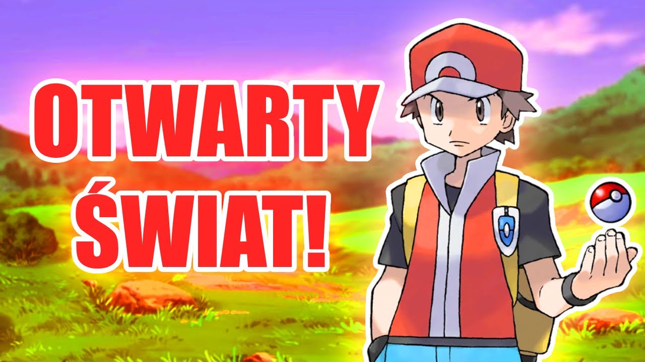 Fire Red z OTWARTYM ŚWIATEM?!