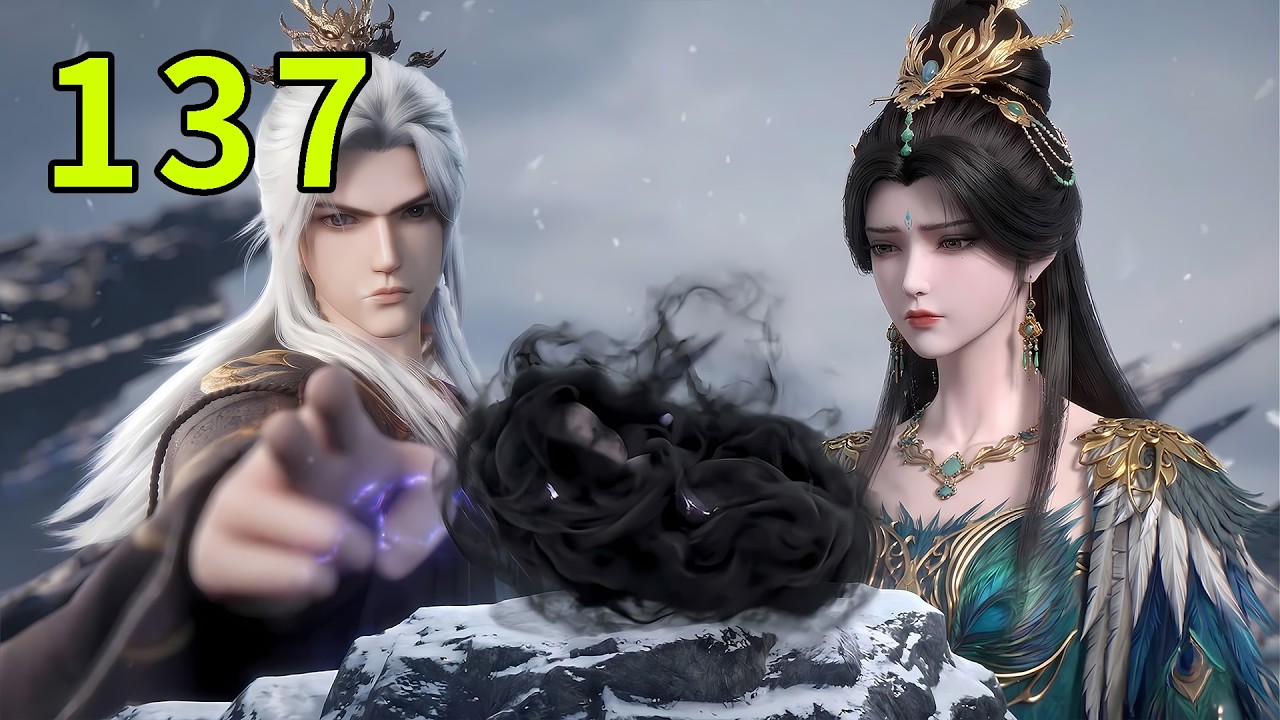 【仙逆137集】王林破除柳眉的万幻天魔道，赶赴千幻星，召唤散魔之魂血战幻家老祖！丨Renegade Immortal