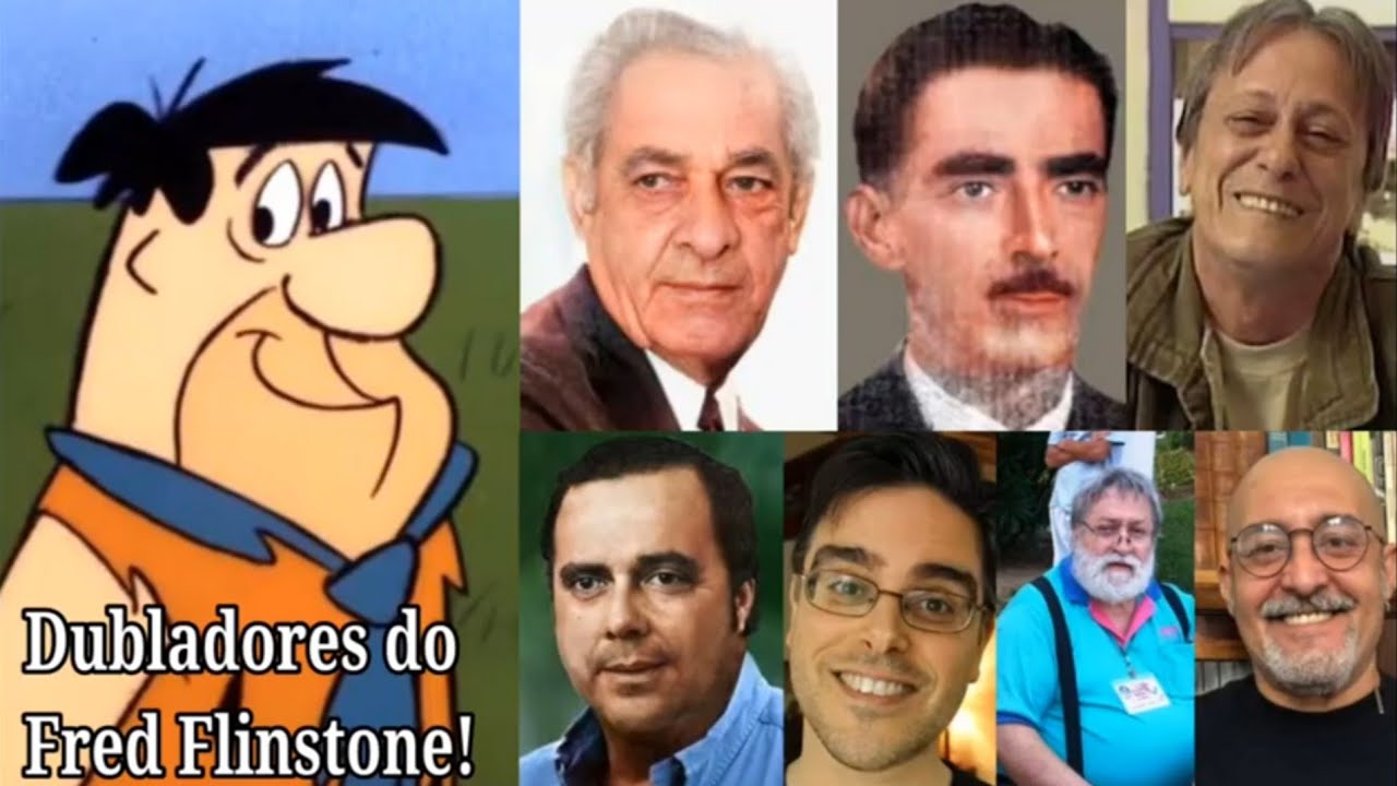 PERSONAGENS & SEUS DUBLADORES #03 | FRED FLINTSTONE 