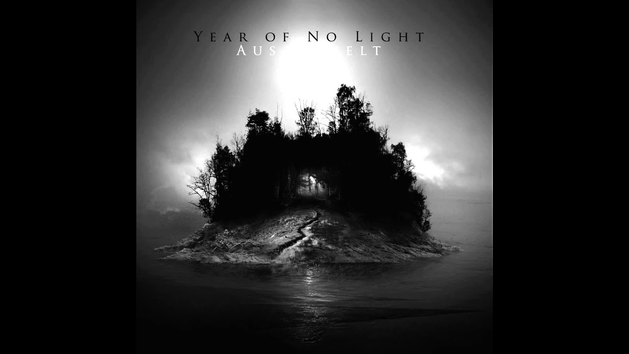 Year Of No Light - Ausserwelt [HD] [Full Album]