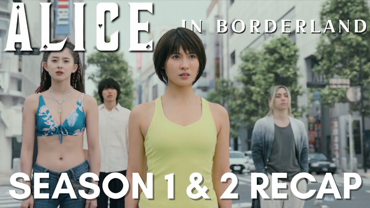 Recap | Alice In Borderland Season 1 & 2 | Everything you need to know