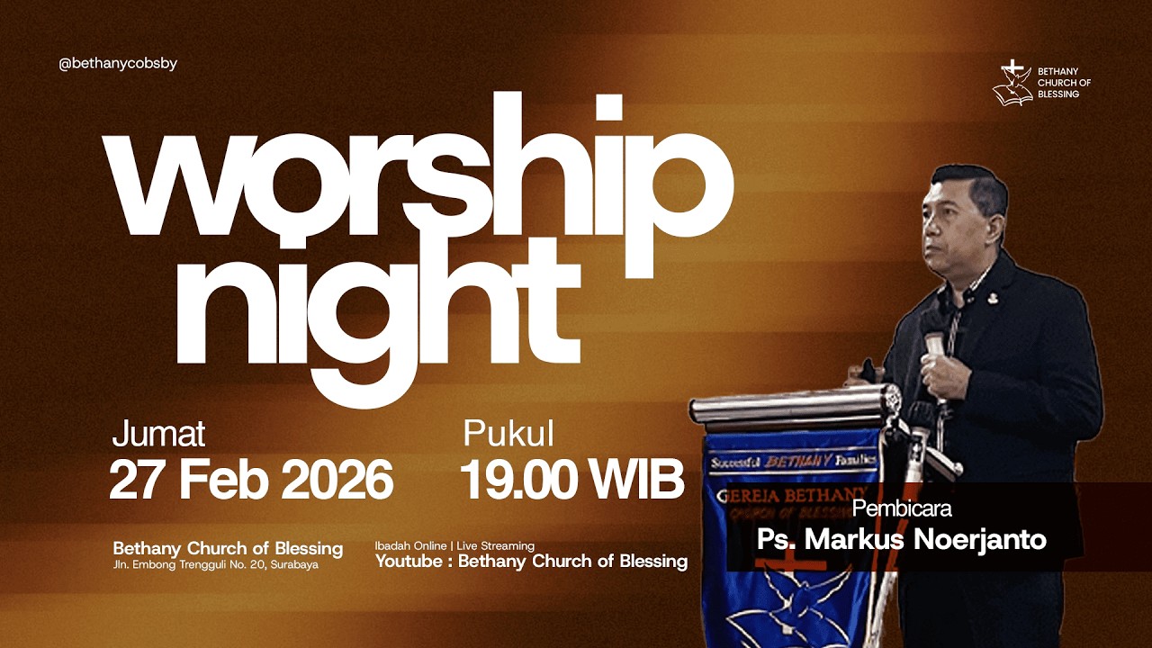 Doa Malam | Ps. Markus Noerjanto | 27 Februari 2026