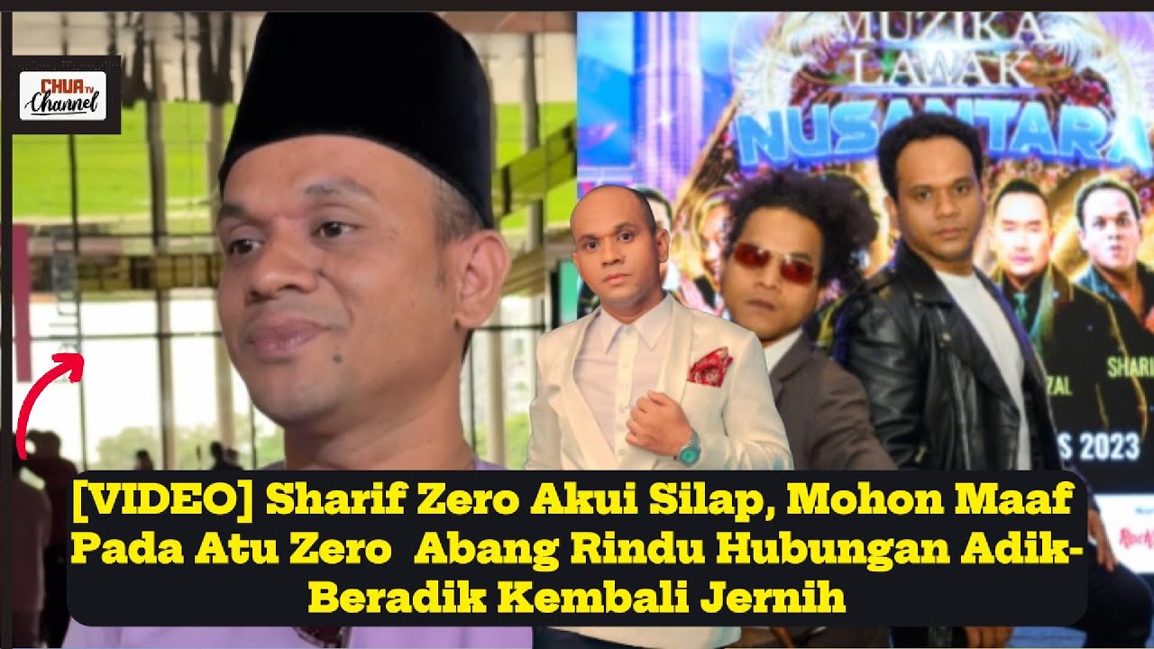 Sharif Zero Akui Silap, Mohon Maaf Pada Atu Zero | Abang Rindu Hubungan Adik-Beradik Kembali Jernih