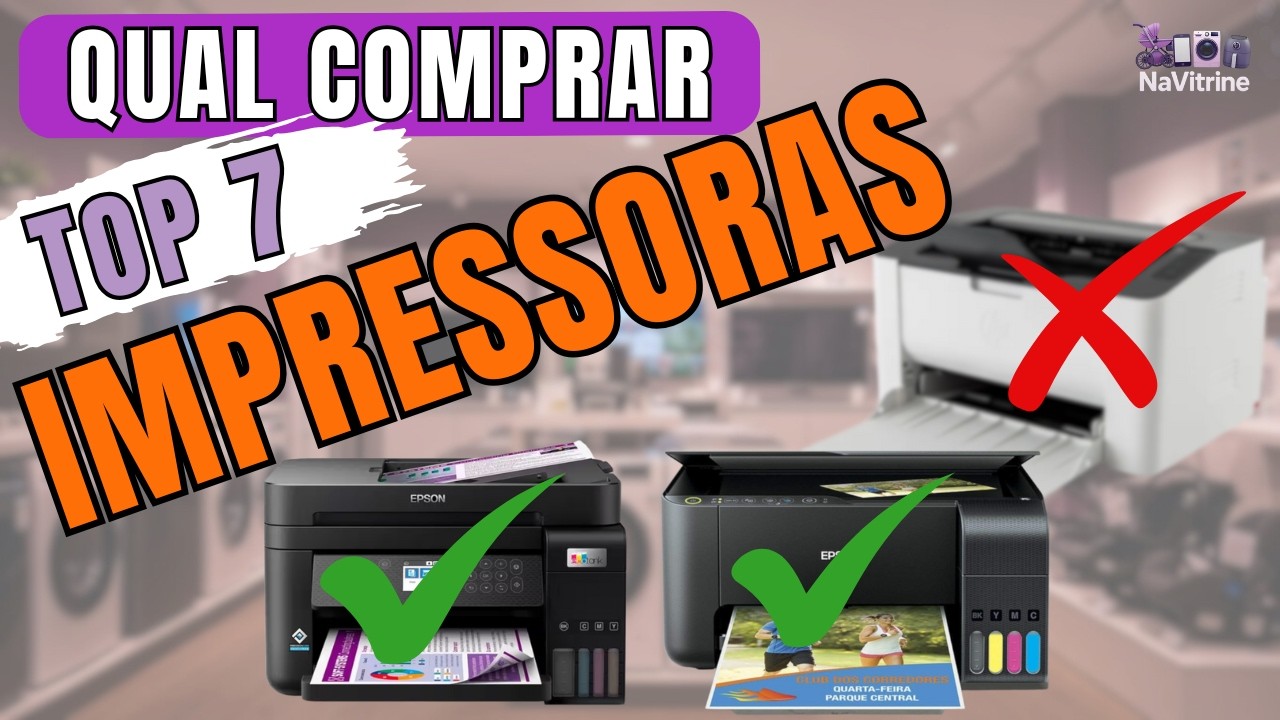 TOP 7 melhores impressoras custo benefício. Qual melhores impressoras 2026 para comprar?