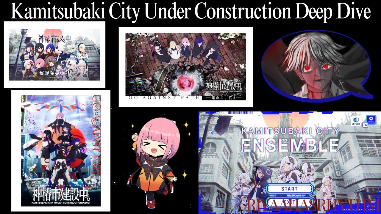 Kamitsubaki City Under Construction DEEP DIVE