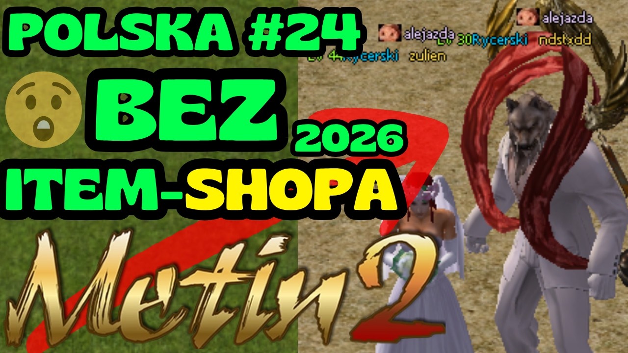 Metin2 Polska #24 -  M&Oacute;J SEKRET