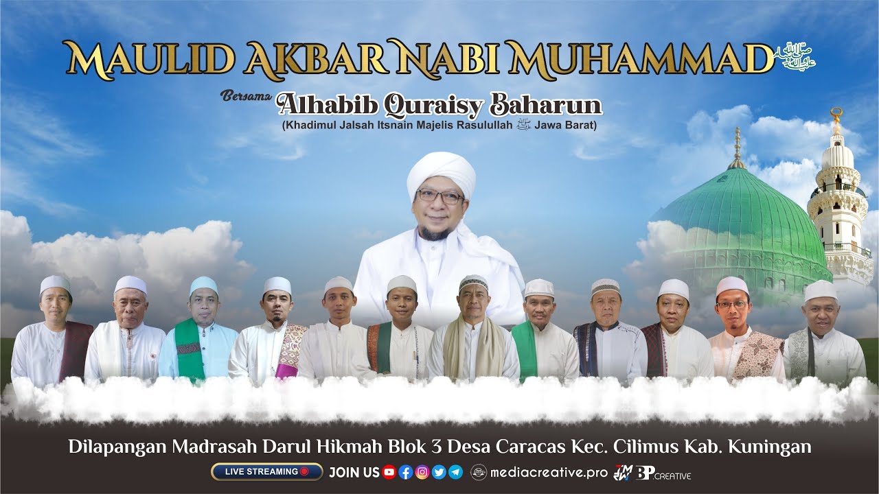 MAULID NABI MUHAMMAD ﷺ | BERSAMA ALHABIB QURAISY BAHARUN