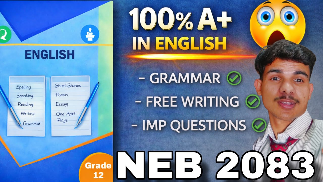 Score A+ in NEB Class 12 English (2083) 🔥 Full Strategy + Most Probable Questions