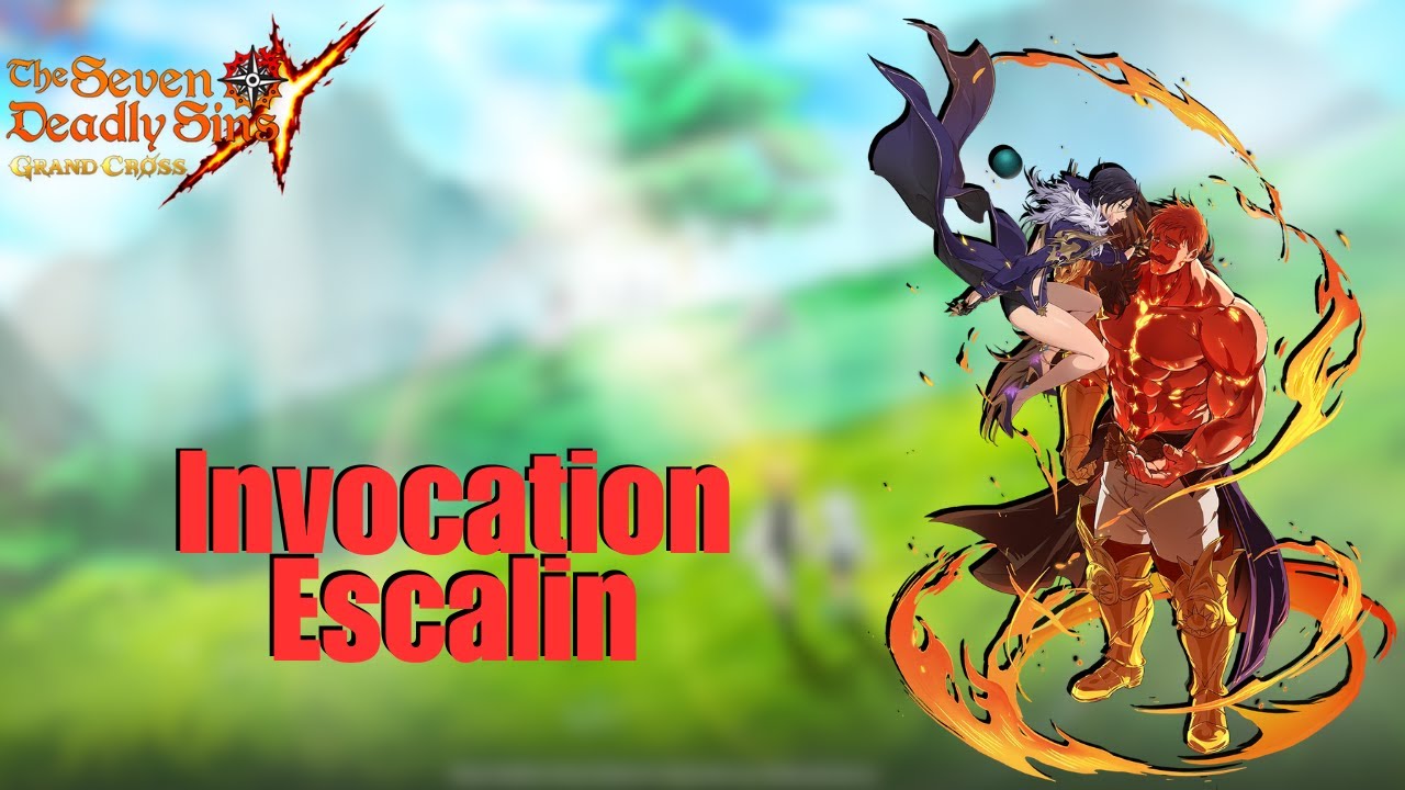 On Invo Sur Escalin : 7DS Grand Cross
