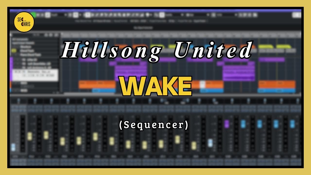 Wake - Hillsong (Sequencer)