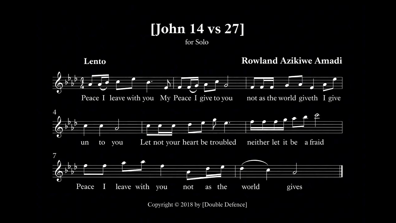 Peace I leave with You JOHN 14 vs 27 Composed By Rowland Amadi Listen and Be Blessed #bcs #music 