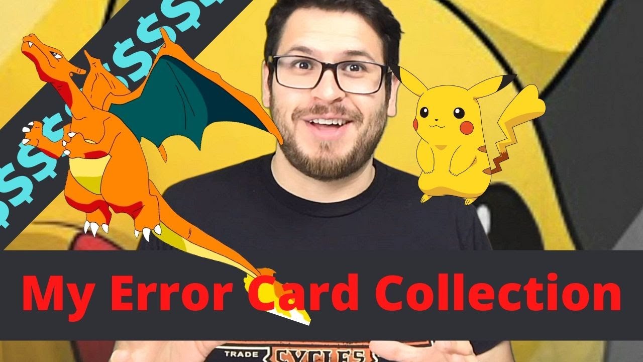 Pokemon Error Cards! (You might have a card worth $1,000 + and not even  know it)