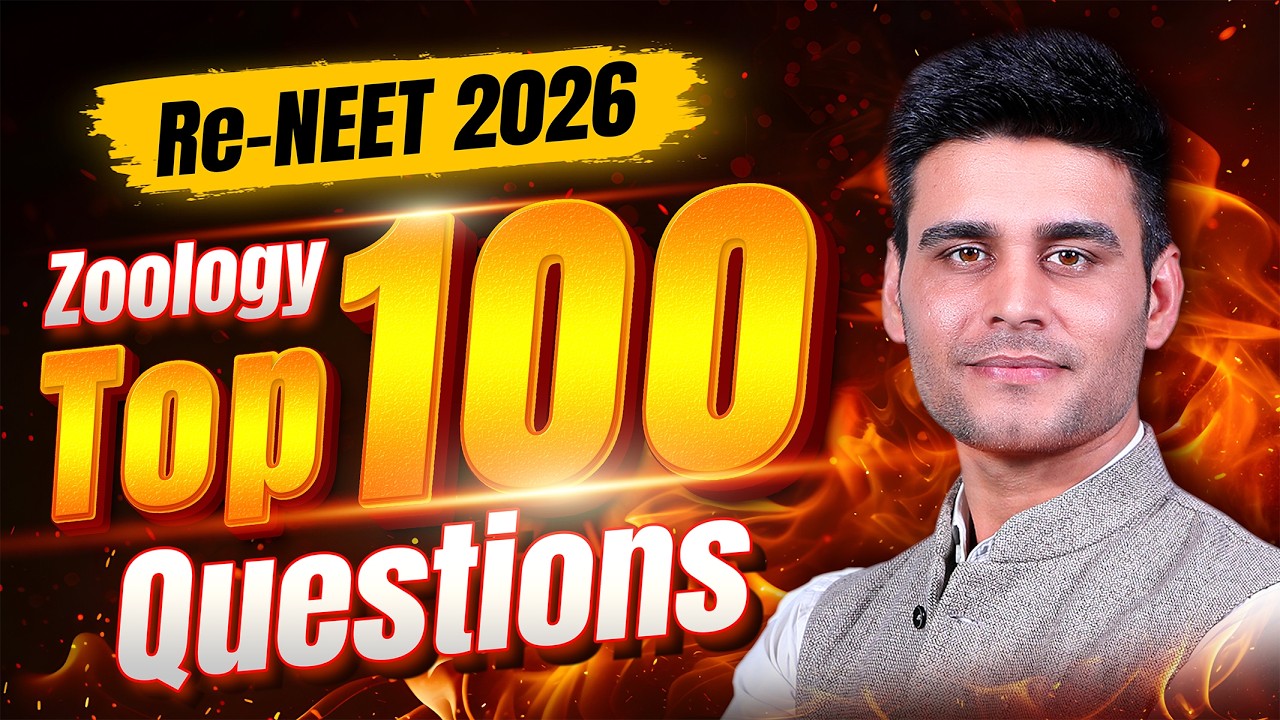 Re-NEET 2026: ZOOLOGY TOP 100 QUESTIONS 🔥 Complete Revision by Munish Dhull Sir | ALLEN NEET