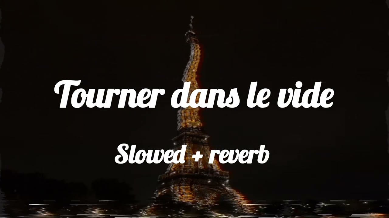 Indila — Tourner dans le vide (slowed & reverb) | Aura Edits