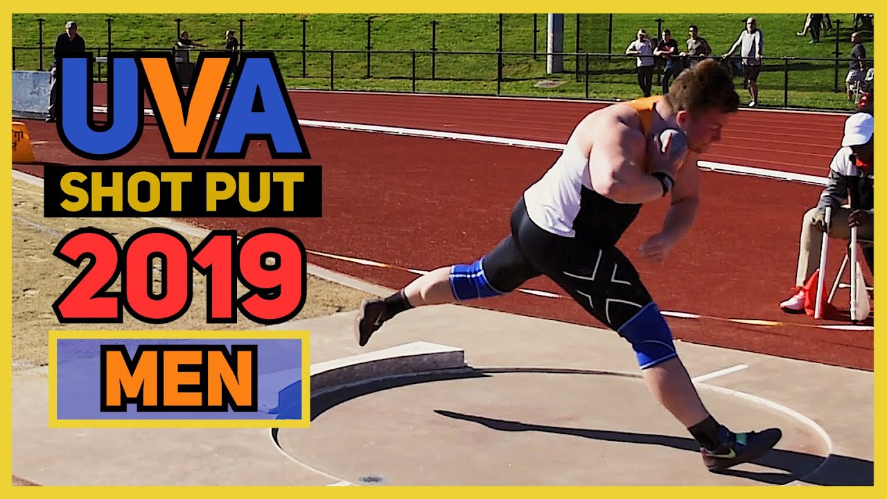 UVA Men Shot Put 2019 | GS Throws