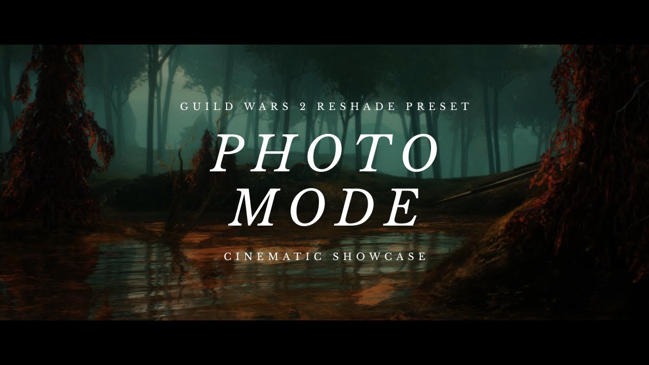 Guild Wars 2 ReShade Preset &ndash; Photo Mode Cinematic Showcase (v5.0.0)