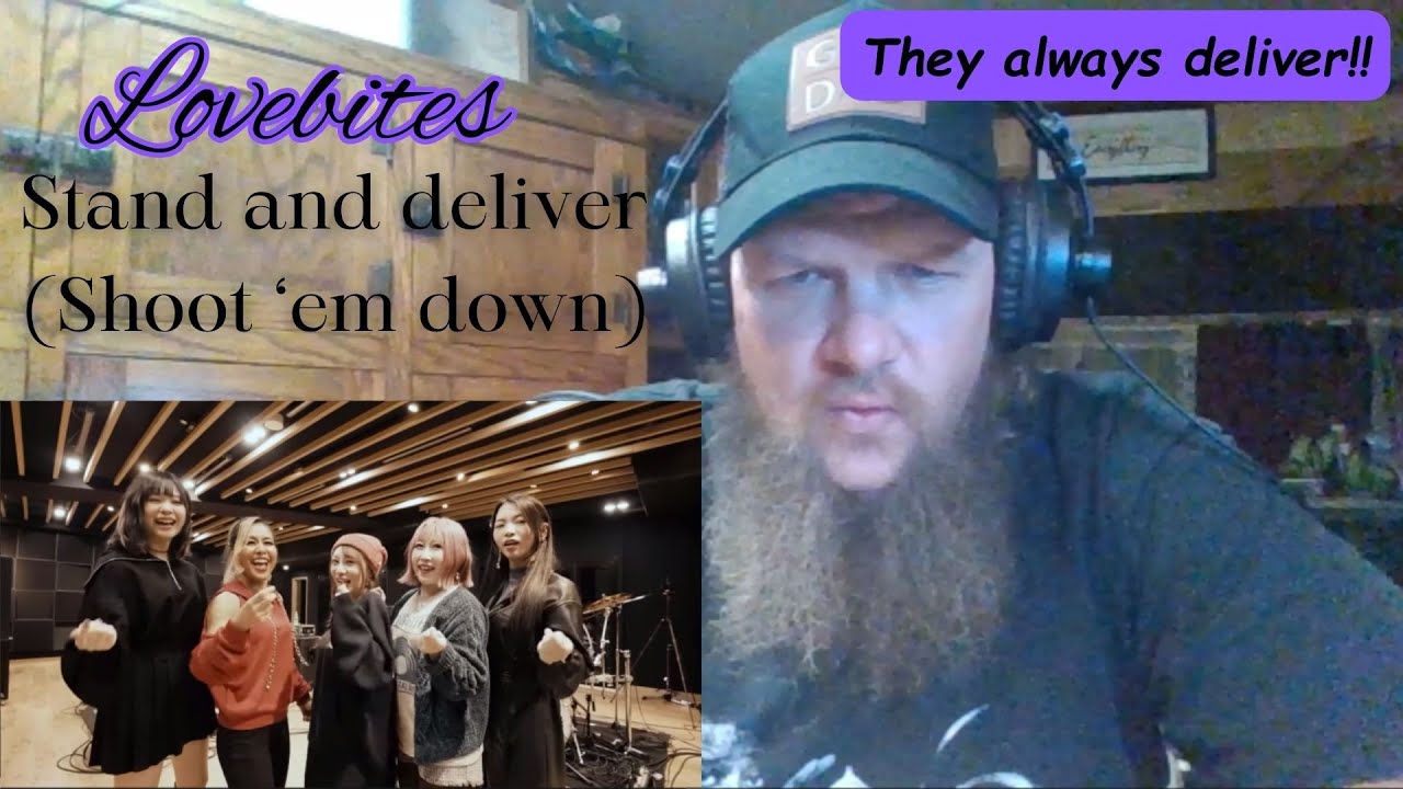 Reaction / Lovebites - Stand and deliver (shoot 'em down)