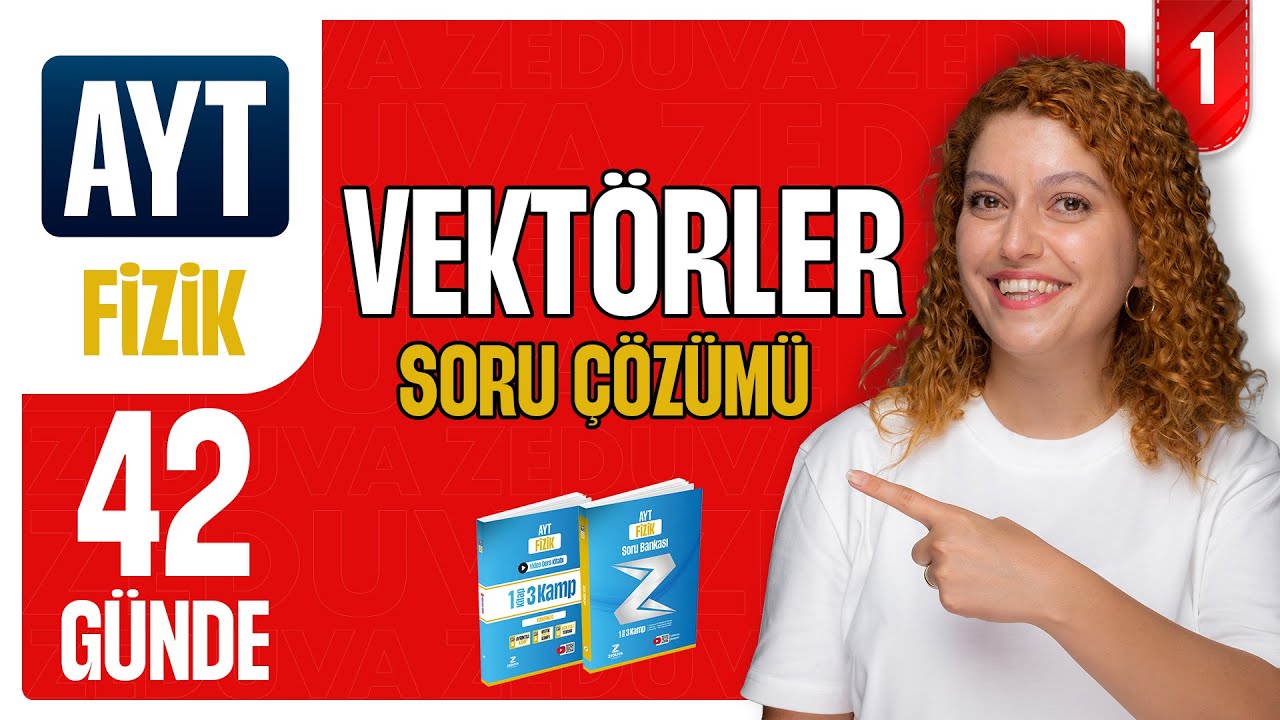 Vektörler Soru Çözümü | 42 günde AYT Fizik 1.gün