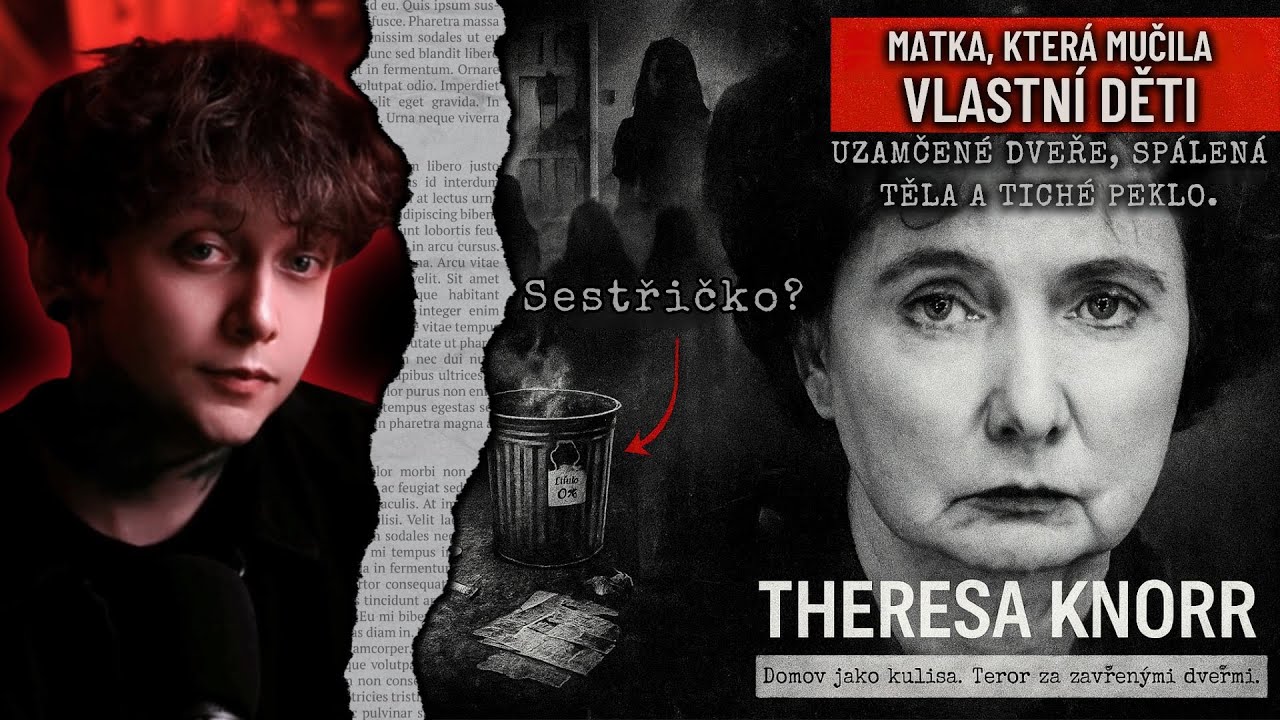 Theresa Knorr: Mučila sv&eacute; vlastn&iacute; děti. A pak je sp&aacute;lila | Krimi Př&iacute;běh