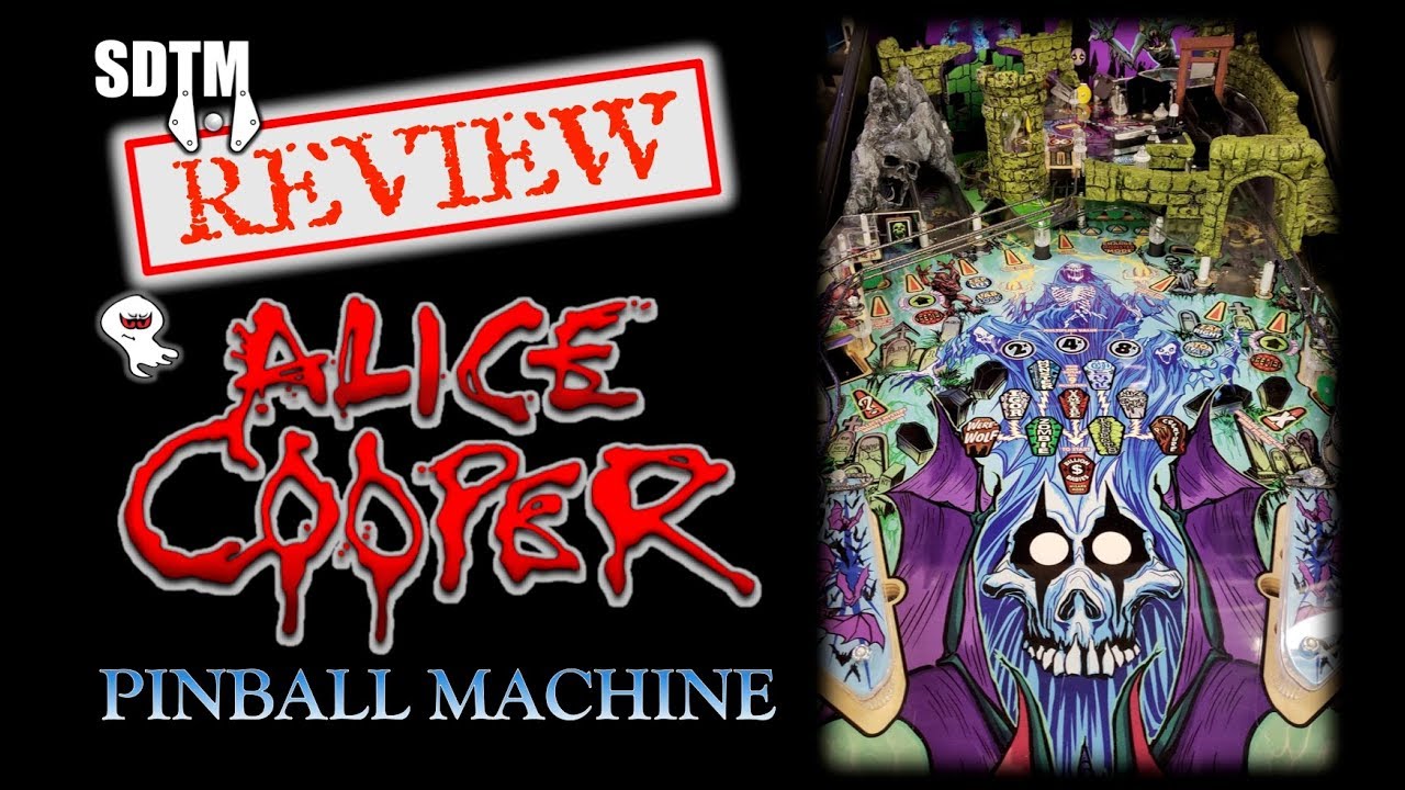 SDTM Episode 93: Alice Cooper Pinball Machine Review