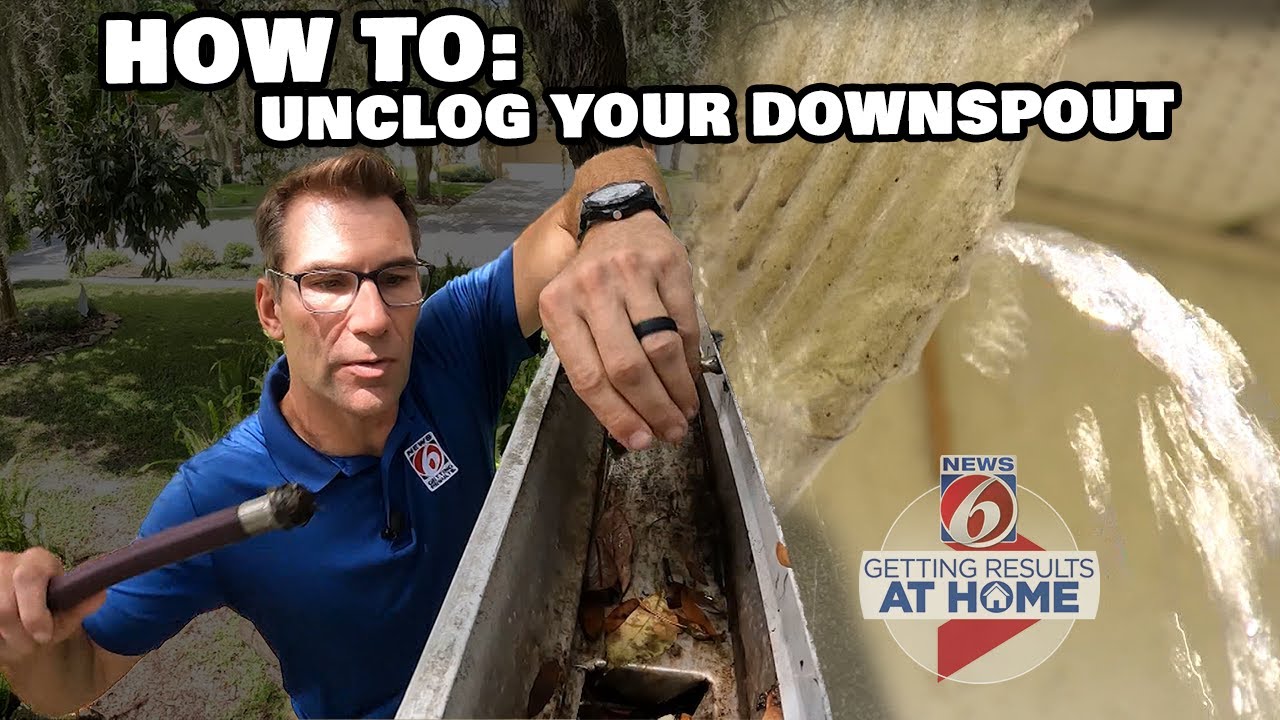 HOW TO: Unclog the Downspout on Your Gutters