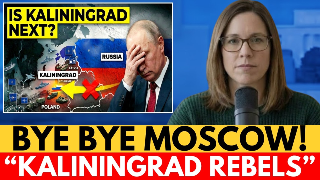 BYE BYE MOSCOW! Is Kaliningrad About to Become Europe's Newest Nation?