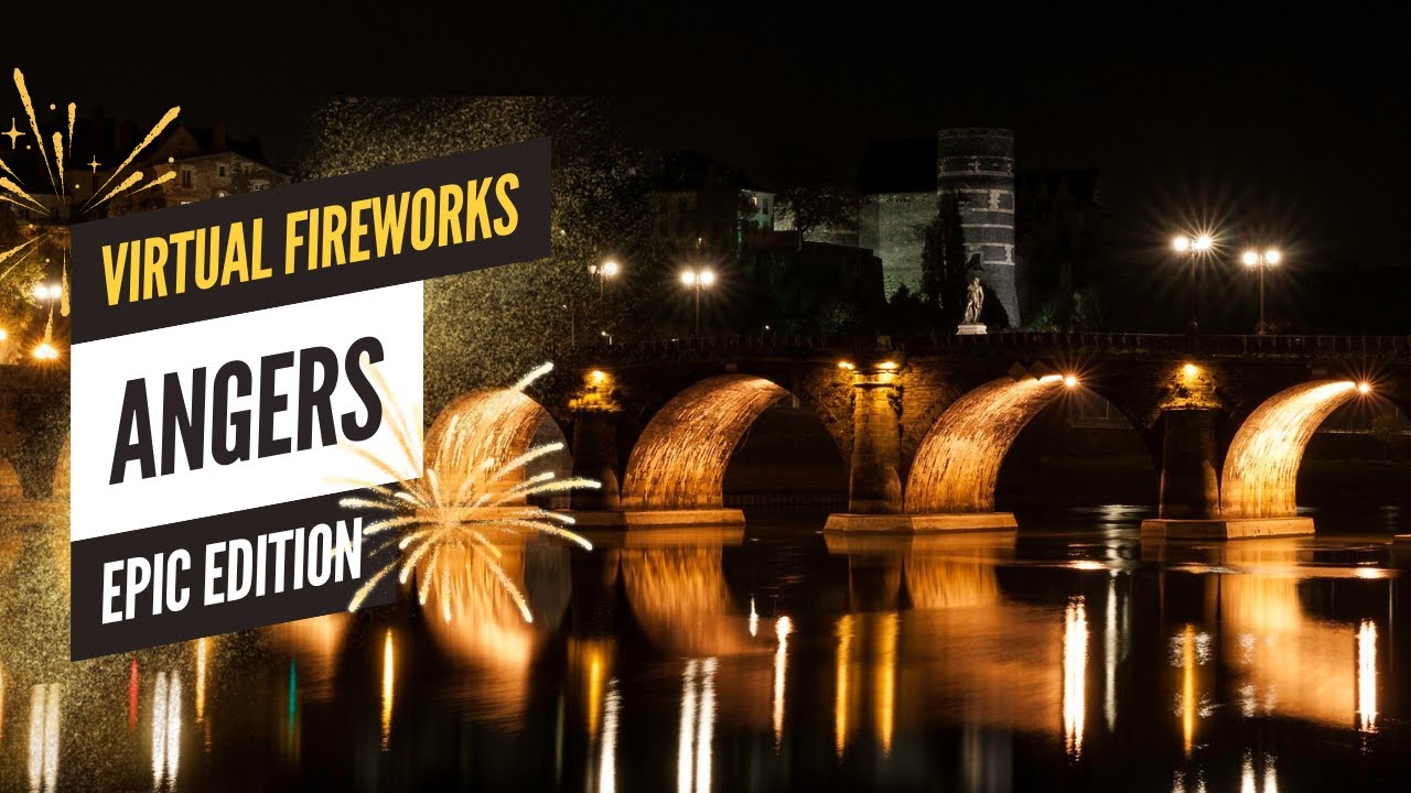 🎆 Spectacle Pyrotechnique à Angers - ÉDITION ÉPIQUE 🎇