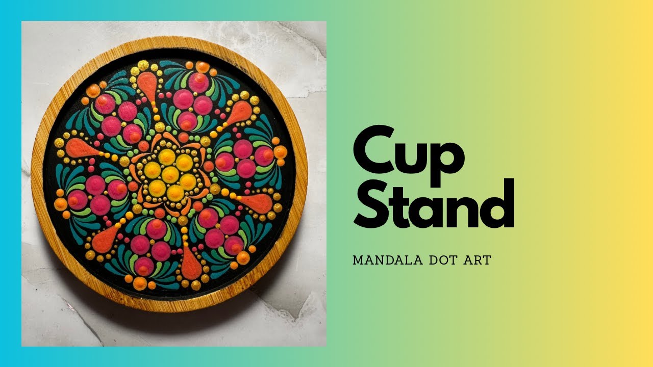 How to make a cup stand\Mandala on cup stand\DotArt Palette#palette#beginnerarttips #mandalapatterns
