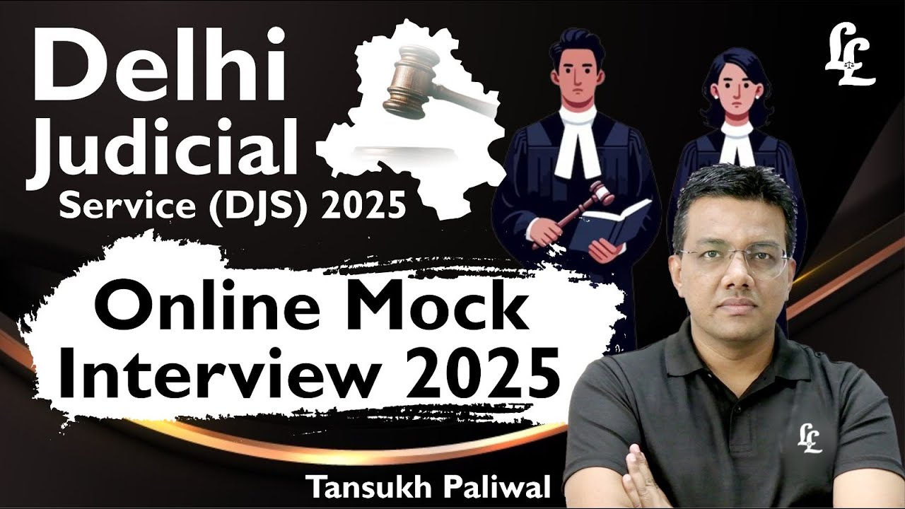 Delhi Judicial 2024-25 Online Mock Interview