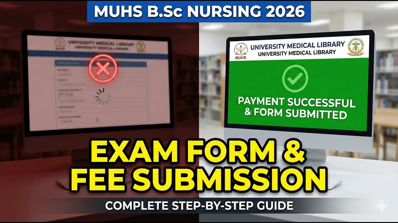 How to Fill MUHS Exam Form & Pay Fees Online | Step-by-Step Guide for B.Sc Nursing Students