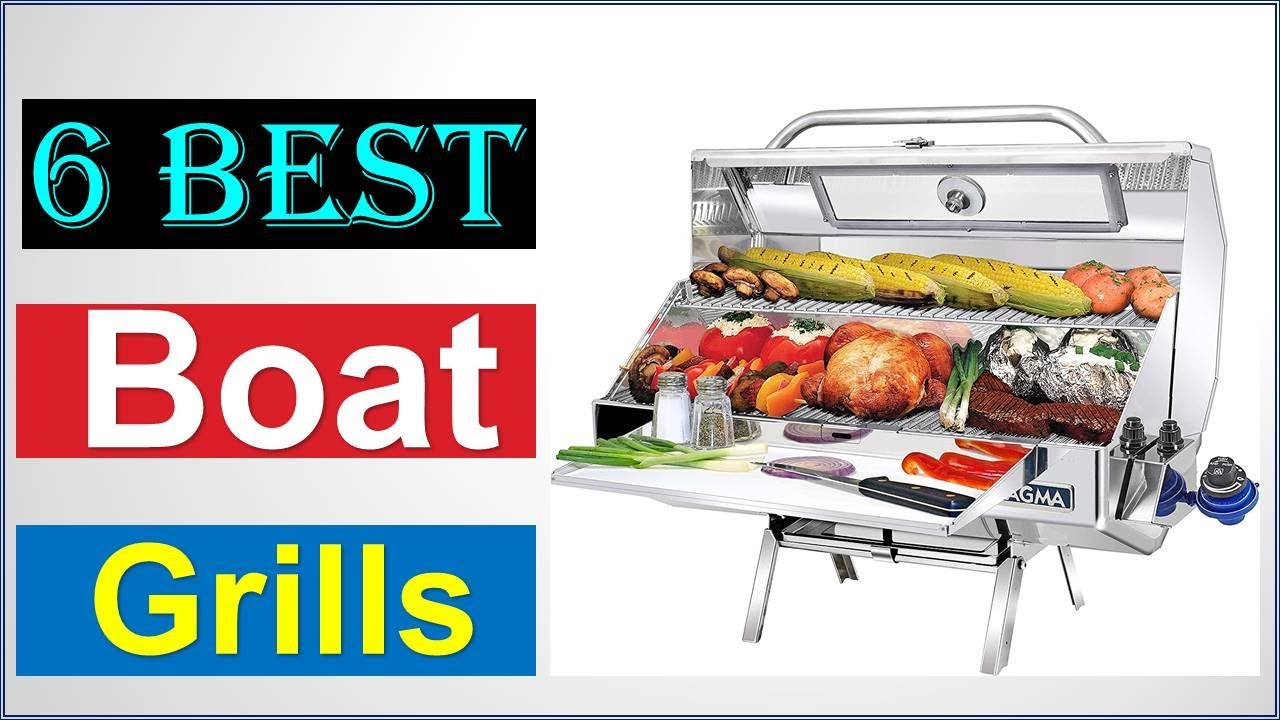 🌟🌟Top 6 Best Boat Grills in 2024 [you can buy ]🌟🌟