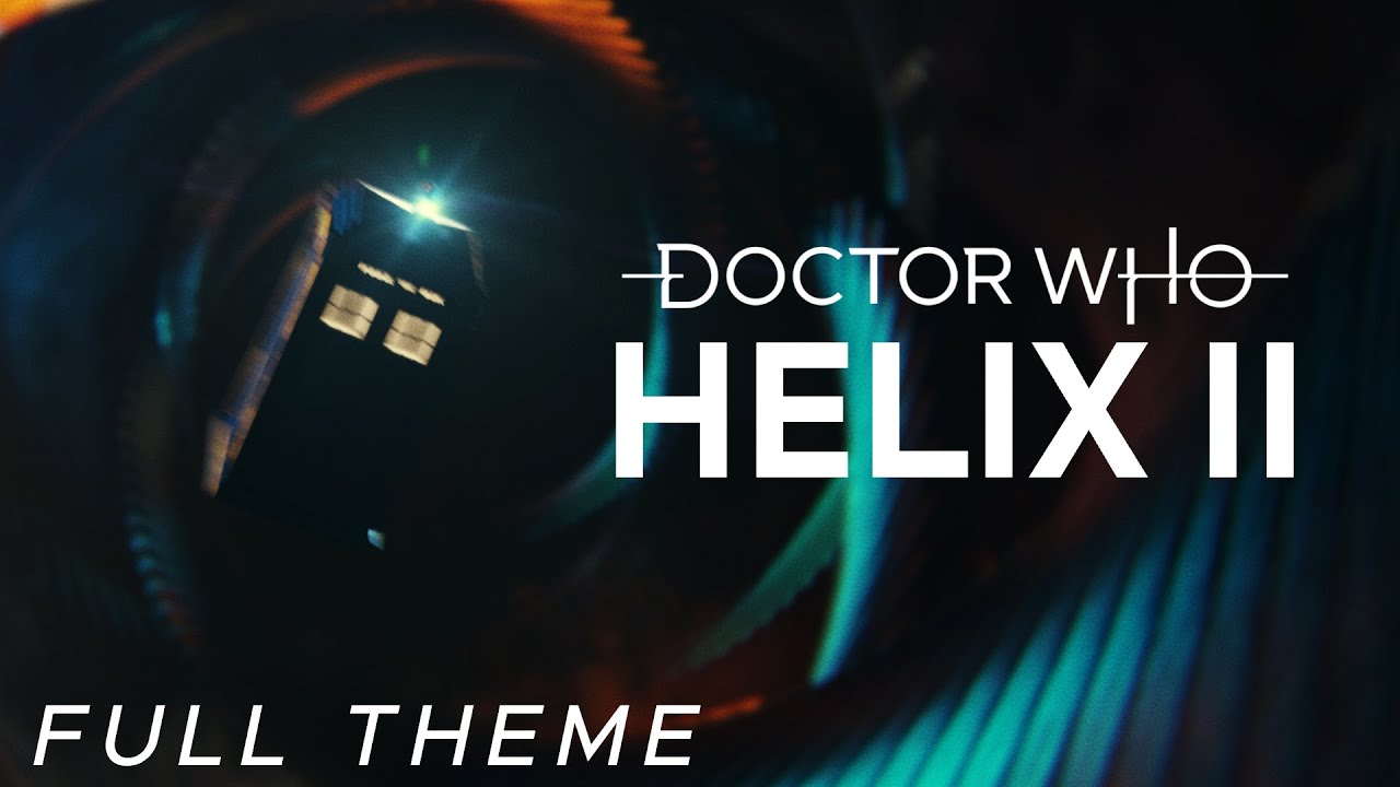 Doctor Who | Helix II: WOT4D | Full Theme