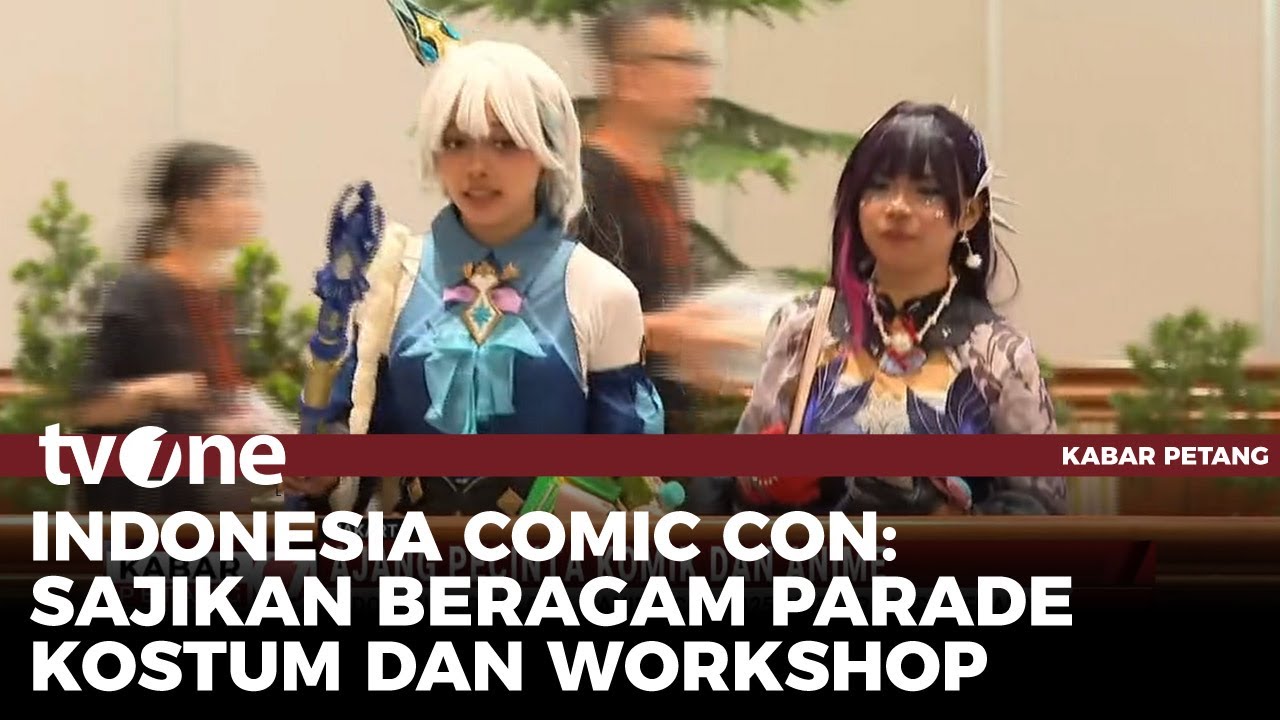 Kemeriahan Indonesia Comic Con X Anime Con 2025 Digelar di JCC Senayan | tvOne