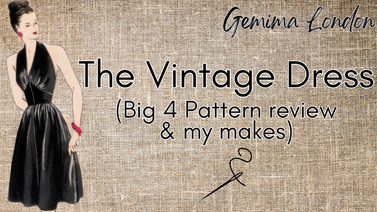 Vintage Dresses, Contemporary Style - Pattern review