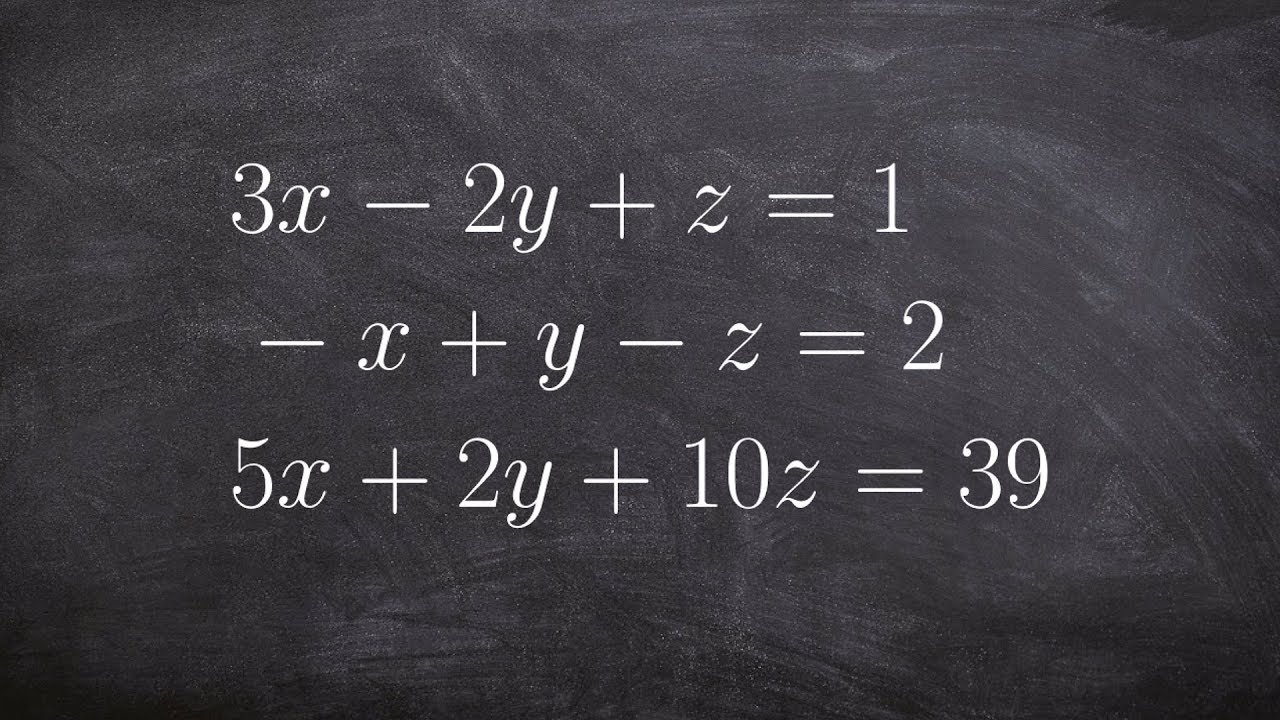 Learn to solve a system of three equations