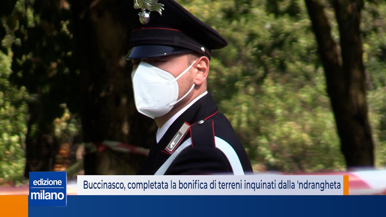 Buccinasco, terminate le bonifiche delle aree inquinate dalla 'ndrangheta